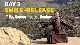 Download Lagu DAY 3-SMILE and RELEASE | 7-Day Qigong Practice Routine for Well-being MP3