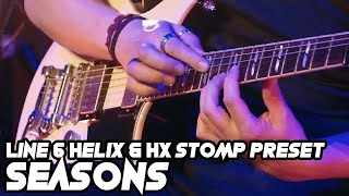 Buy this preset for your helix on line 6
marketplace:https://shop.line6.com/marketplace/seasons-guitar-s-tone.htmlthis
is the live performance of my song sea...