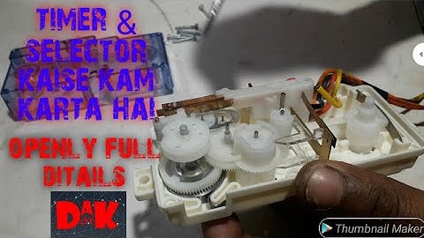 how to work a lg wash timer & selector/about in lg wash timer & selector/ how to work a spine timer