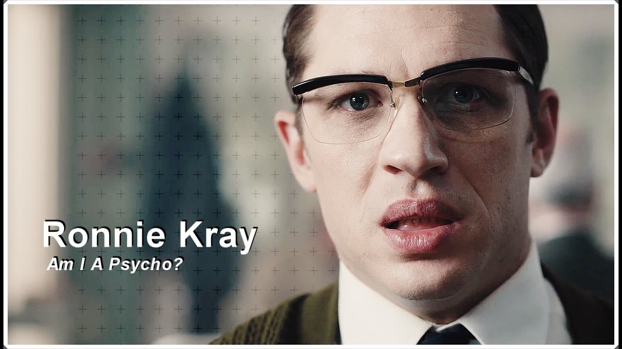 ● Ronnie Kray | Am I A Psycho?