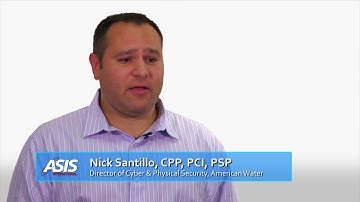 Nick Santillo, CPP, PCI, PSP, Shares his Reasons for Earning all three ASIS Board Certifications