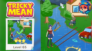 Tricky Mean – Level 65 espose the cheater part 2 Guide & Answers | Mobile Gameplay Walkthrough 