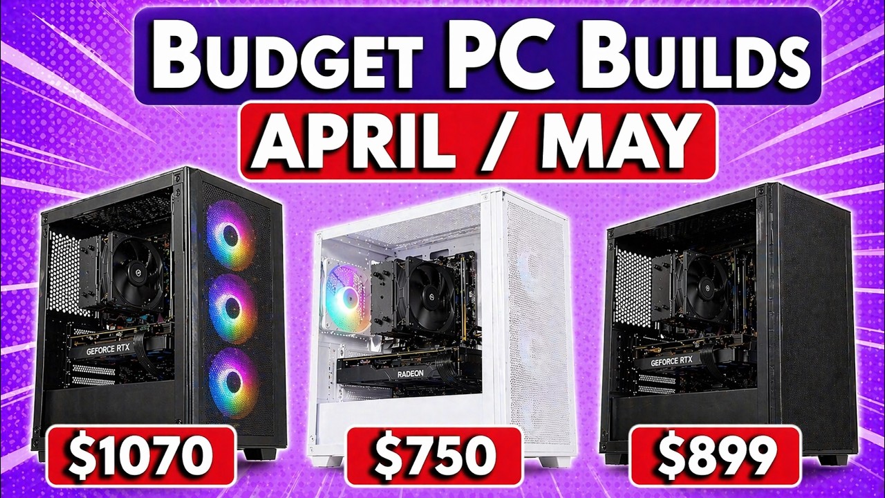 3 Best BUDGET PC Builds 2026 750 899 1000 PCs YouTube 