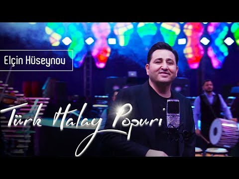 Elçin Hüseynov - Türk Halay Popuri