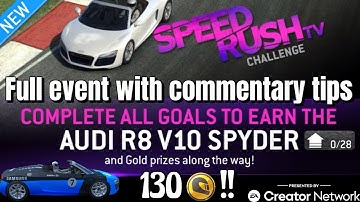Speedrush TV Challenge Season 1 • Audi R8 V10 Spyder • Real Racing 3
