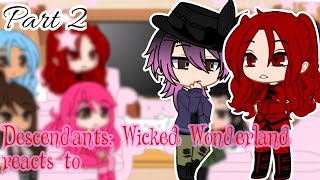 Descendants: Wicked Wonderland Reacts to Rise of Red ♠️🌹 | Part 2 | Descendants 4 ✨