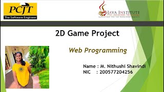 2D GAME Development | Java Institute For Advanced Technology