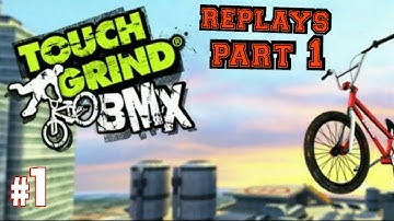 touchgrind bmx The Docks replays part 1|Epic Gaming