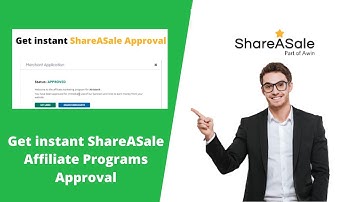 How to get ShareASale approval instantly   Make money online