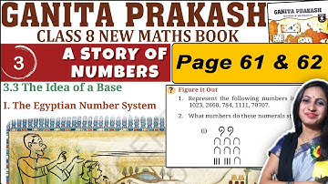 Class 8 Maths Ganita Prakash Solutions | Chapter 3 A story of numbers | Page 61 & 62 Solutions