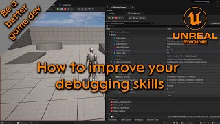 How to improve your debugging skills - Be a better game dev