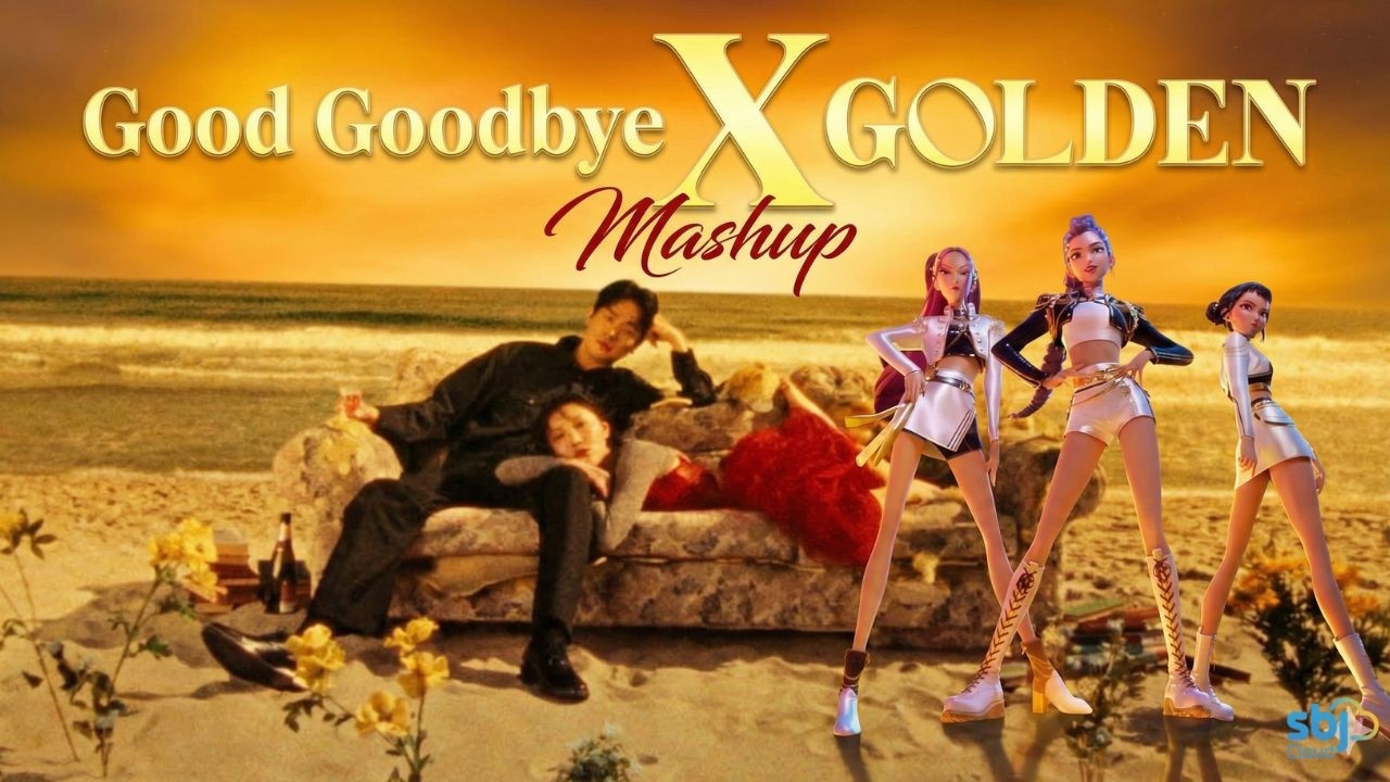 Good Goodbye x Golden Mashup - SBJ Cloud