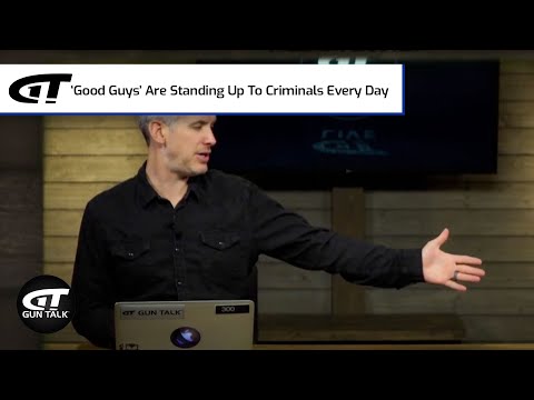 Good Guys Standing Up to Criminals | Gun Talk LIVE