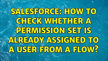 Salesforce: How to check whether a permission set is already assigned to a user from a flow?