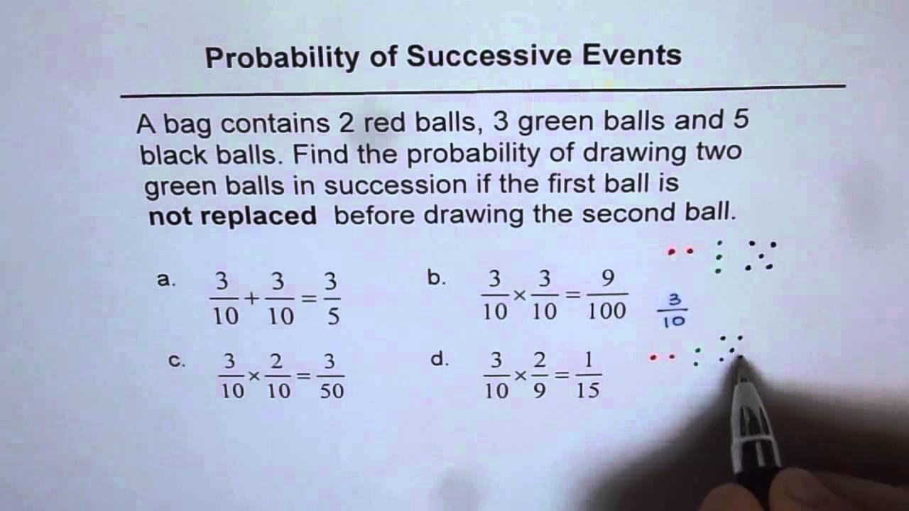 S42 probability of successive events without replacement youtube