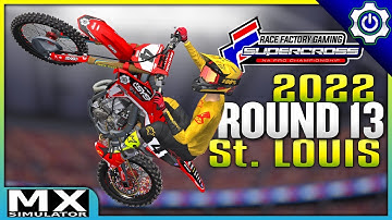 MX Simulator - 2022 MotoOption SX Rd. 13 - St. Louis