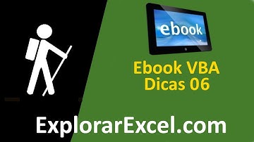 excel vba vídeo dica 06 do nosso ebook Biblioteca de Códigos VBA.