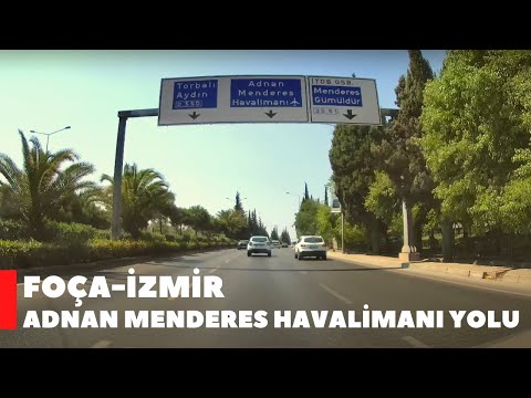 Foça-İzmir Adnan Menderes Havalimanı Yolu