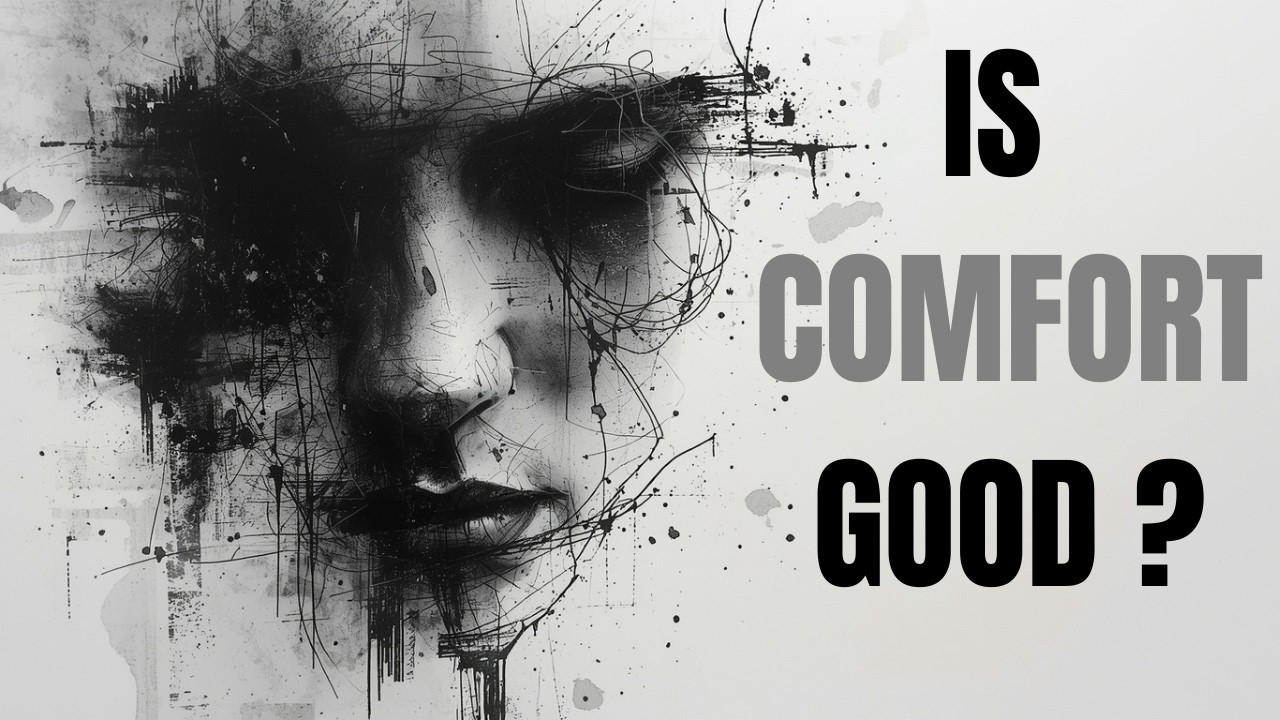 Why Comfort Is Killing You.