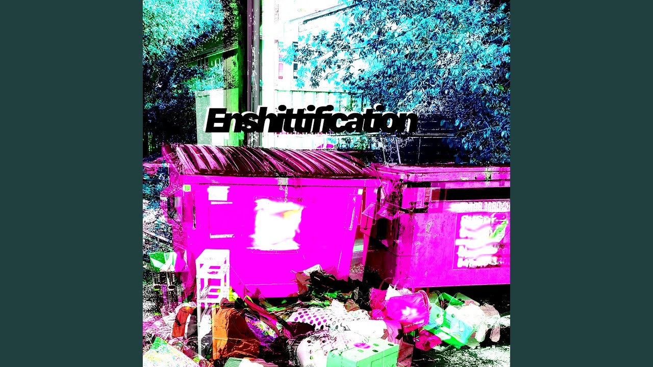 Watch Enshittification on YouTube Watch Enshittification on YouTube