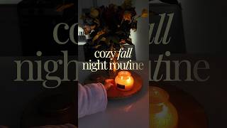 Cozy Fall Night Routine 🍂