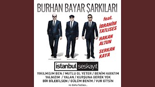 Yalan - Erdinç Şenyaylar, Burhan Bayar, Ahmet Koç