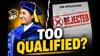Rejected Because You're Overqualified What It Really Means for PhDs Applying to Industry