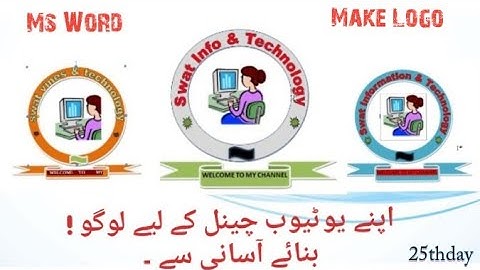 How to make Logo Design! for Youtube channel  in Ms word.
