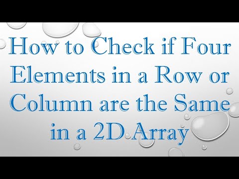 How to Check if Four Elements in a Row or Column are the Same in a 2D Array