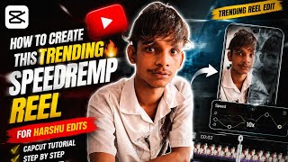 How to create this trending speedremp reel #harshu edits full tutorial #video