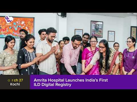 Amrita Hospital Launches India’s First ILD Digital Registry