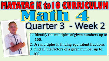 Matatag K to 10 Curriculum Math 4 Quarter 3 Week 2