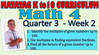 Matatag K to 10 Curriculum Math 4 Quarter 3 Week 2