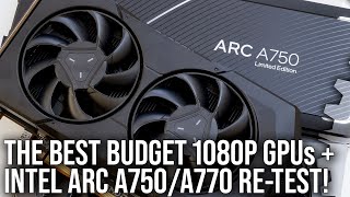 Best Budget 1080p Gaming GPUs - Intel Arc Revisited + RX 7600 vs RTX 3060 + More