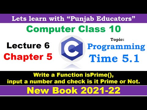 Programming Time 5.1 | Chapter 5 Lecture 6 | Computer Science Class 10 New Book