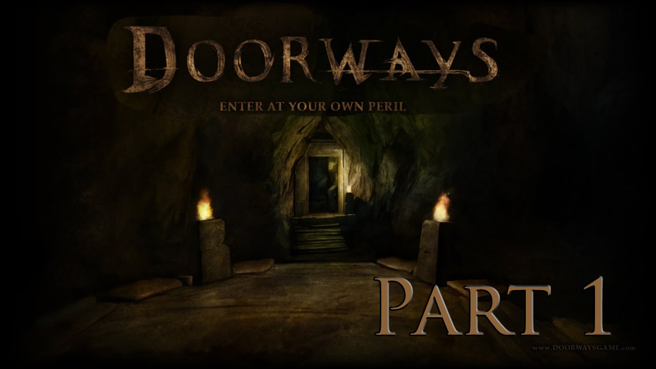 DOORWAYS | PART 1