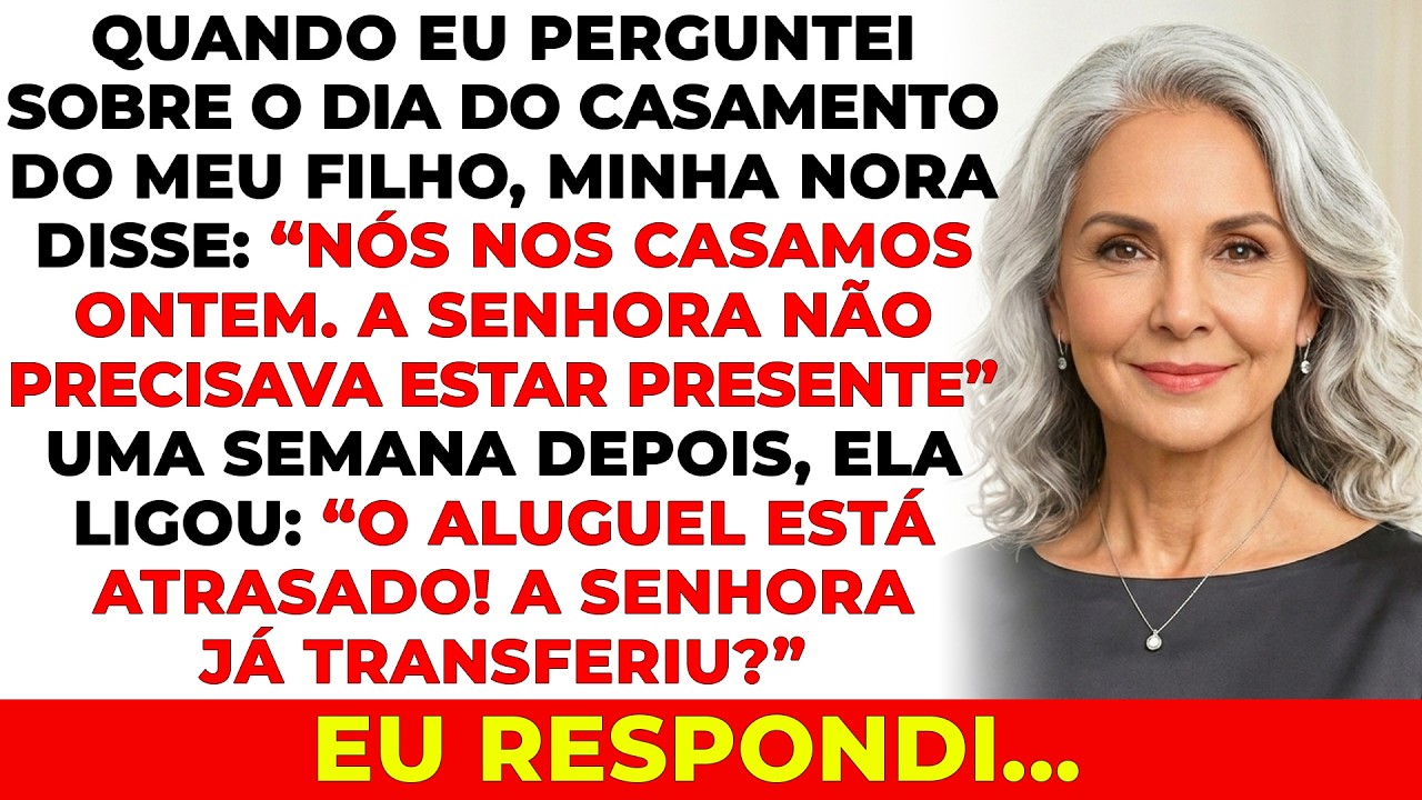 eu perguntei quando o casamento iria acontecer e minha nora disse nos nos casamos ontem