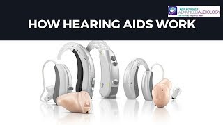 How Hearing Aids Work | Advanced Audiology Santa Clarita