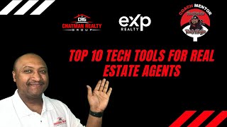 Top 10 TECH TOOLS FOR REAL ESTATE AGENTS