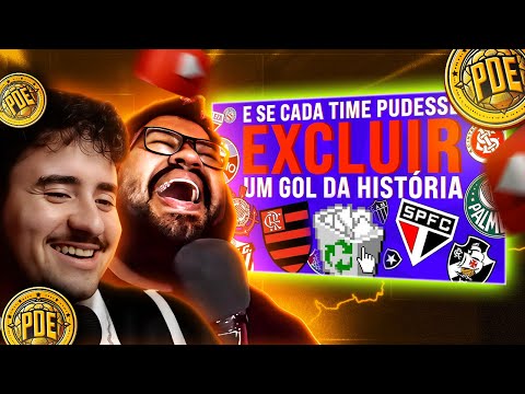 E SE CADA TIME PUDESSE EXCLUIR UM GOL DA HISTĂRIA? STORABLE FUTEBOL | REACT PDE