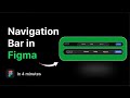 How to create navigation bar in figma