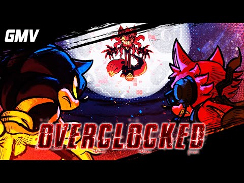 OVERCLOCKED by: Zakkujo (feat. KØNTAGIØN) | GMV @SonicForcesOverclocked