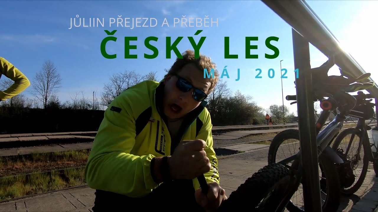 Český les - přeběh/přejezd, jaro 2021
