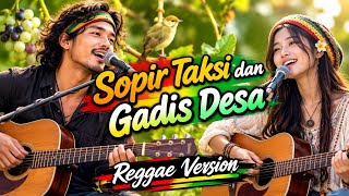 Yus Yunus & Iis Dahlia - Sopir Taksi dan Gadis Desa