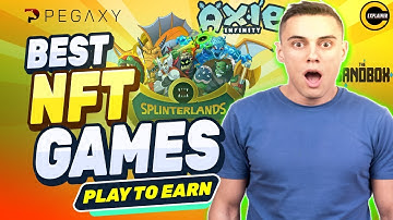 Best NFT Games | Play To Earn Games | The Sandbox | Axie Infinity | Splinterlands🔥
