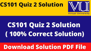 CS201 Quiz 2 Solution Fall 2022 || CS201 Quiz 2 Fall 2022