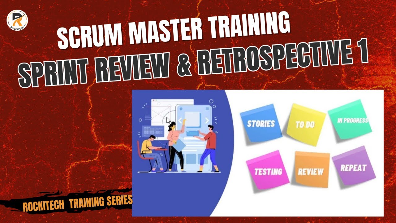 Sprint Review & Retrospective – Live Session | Scrum Master Training