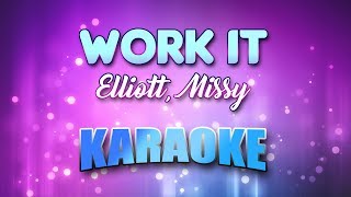 Elliott Missy  Work It karaoke U0026 S