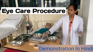 Eye Care Procedure Demonstration All Nursing Practical Exams