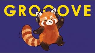 【Playlist】🎧 Let the Good Vibes In ☀️ Feel-Good GROOVE | Groove Pop